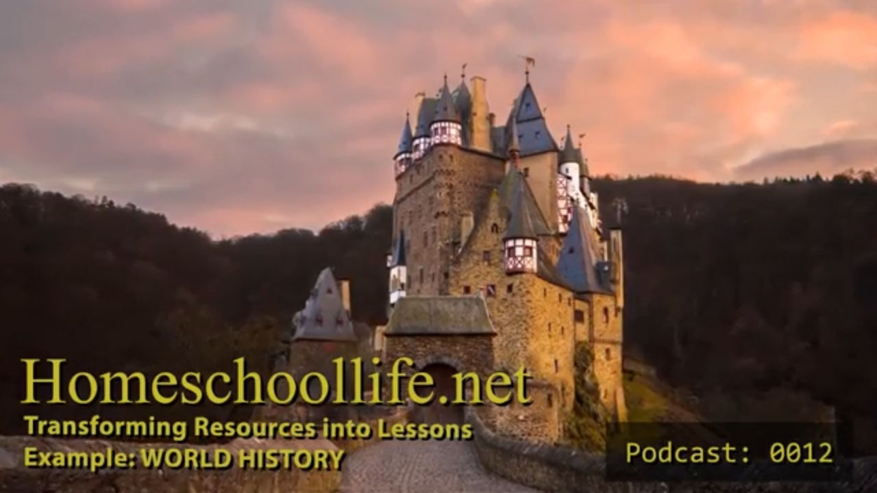 (Podcast 0012) Transforming Resources into Lessons. Example: World History